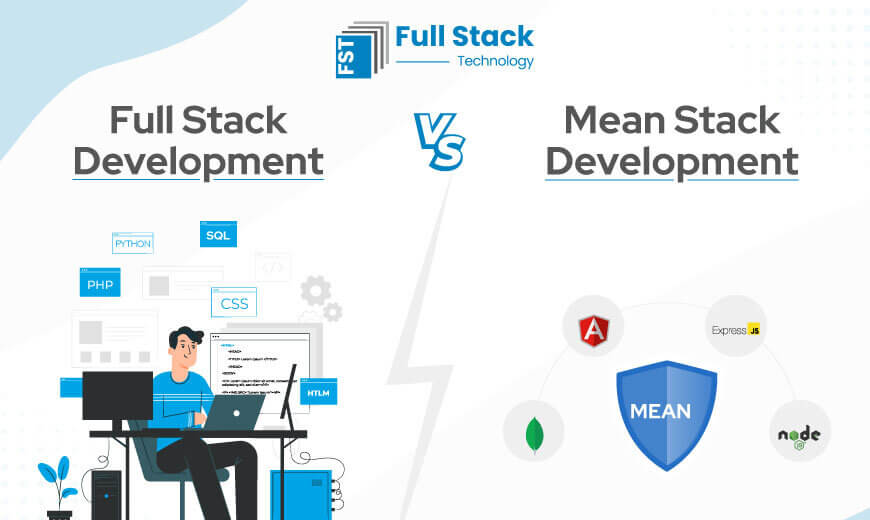 Full Stack Development Or Mean Stack Development